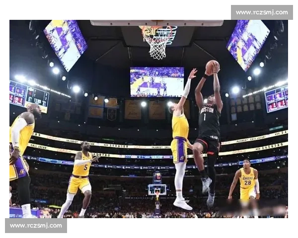 青春火箭硬撼豪门湖人西部焦点对决点燃赛场夜胜负悬念拉满全城瞩目